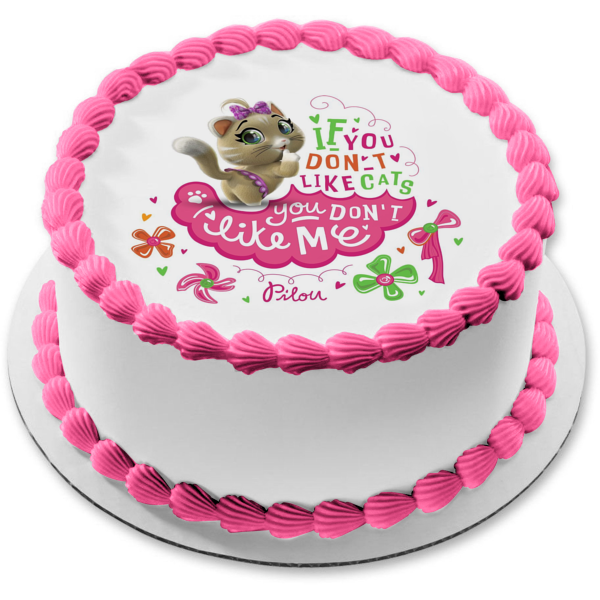 44 Cats Gatti Pilou If You Don t Like Cats You Don t Like Me Ribbons Hearts Flowers Edible Cake Topper Image ABPID50934 Online